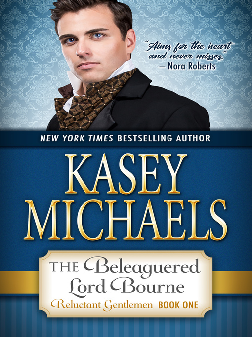 Title details for The Beleaguered Lord Bourne by Kasey Michaels - Available